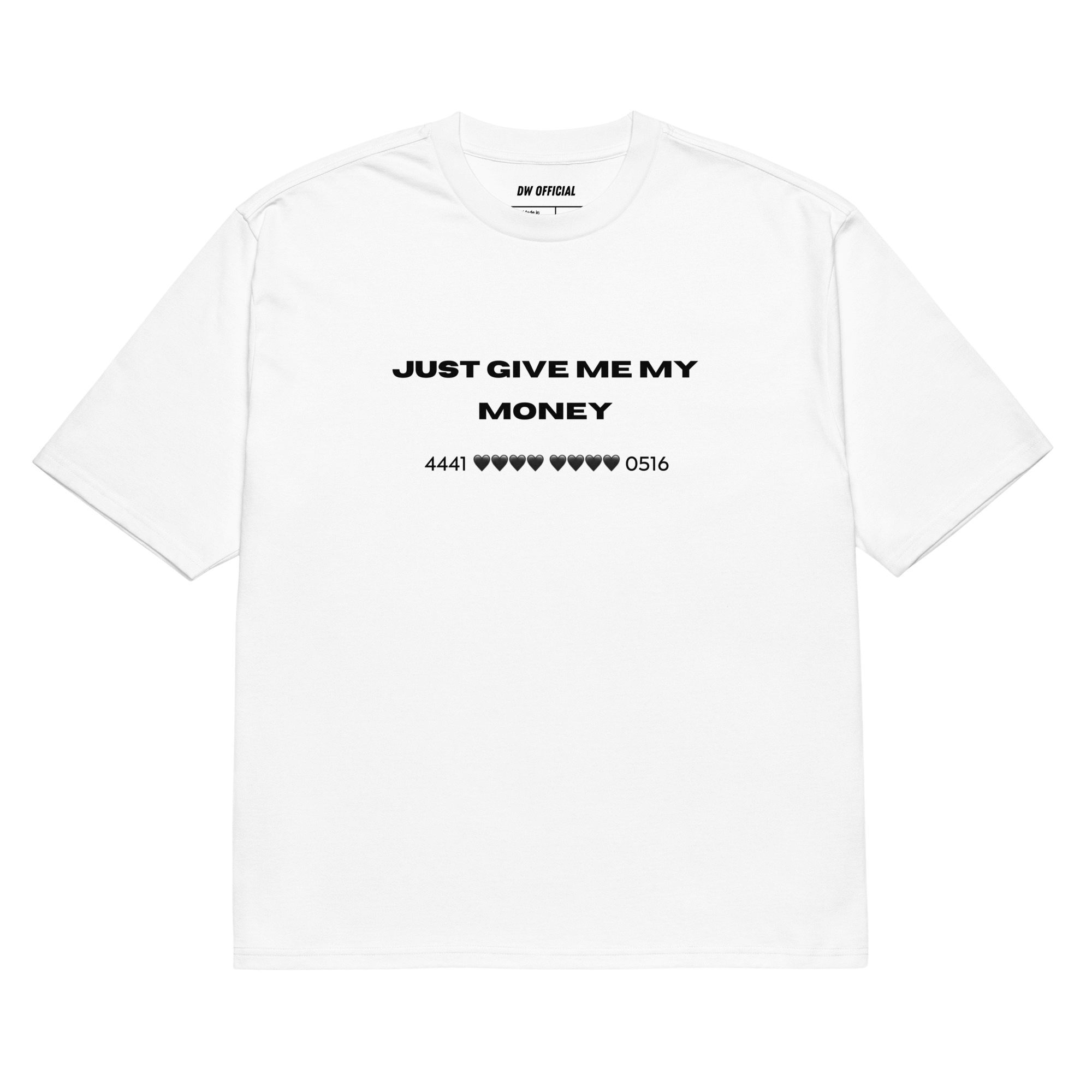 White oversized t-shirt with the slogan 